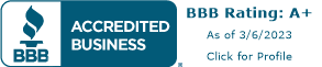 BBB | Accredited Business | BBB Rating: A+ | As of 3/6/2023 | Click for Profile